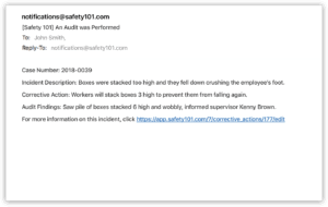 Safety 101 sends out a notification that a corrective action audit was performed any time a system user records their audit findings